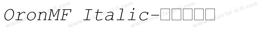 OronMF Italic字体转换